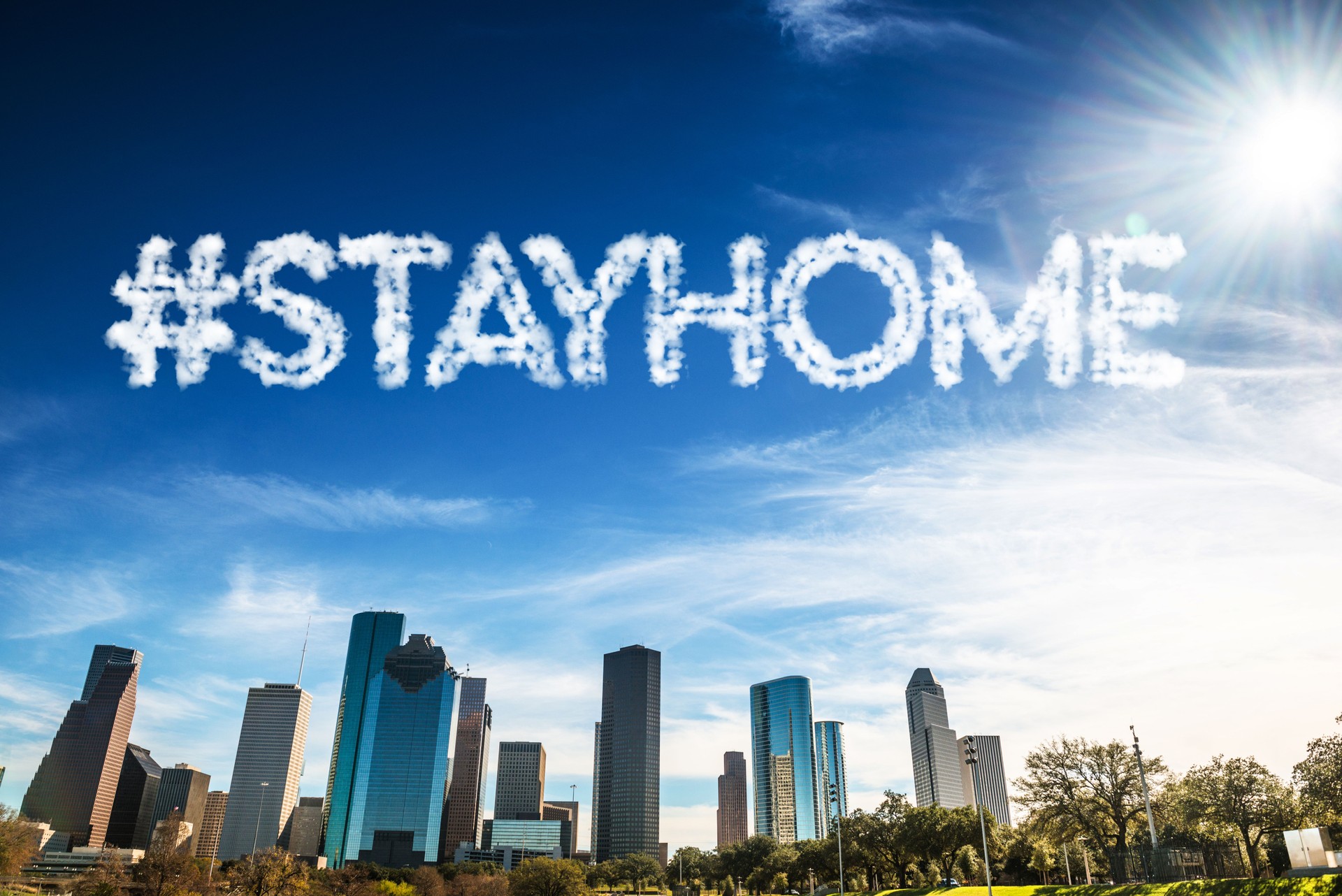 Stay home in Houston